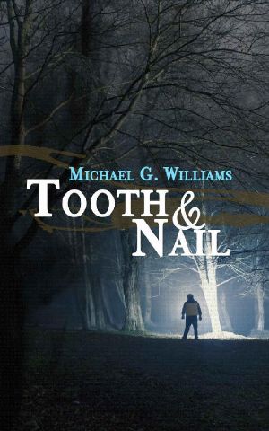 [The Withrow Chronicles 02] • Tooth & Nail